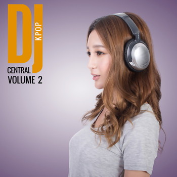 Various Artists - DJ Central KPOP Vol. 2