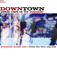 The OUTpsiDER - Downtown - Petula Clark Vs The OUTpsiDER 