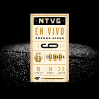 No Te Va Gustar - NTVG en Vivo - Buenos Aires