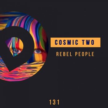 Cosmic Two - Rebel People