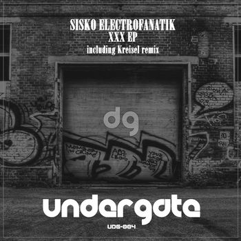 Sisko Electrofanatik - xXx EP