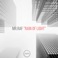 Mr.Raf - Rain of Light