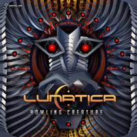 Lunatica - Howling Creature