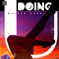 Maleek Berry - Doing U
