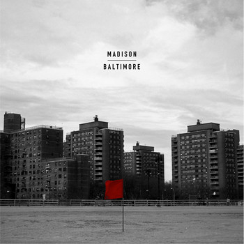 MADISON - Baltimore