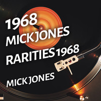 Mick Jones - Mick Jones - Rarities 1968