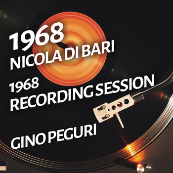 Nicola Di Bari - Nicola Di Bari - 1968 Recording Session