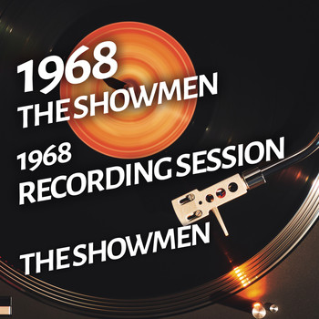 The Showmen - The  Showmen - 1968 Recording Session
