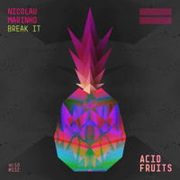 Nicolau Marinho - Break It