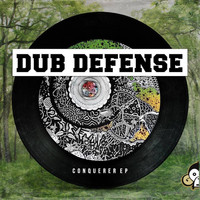 Dub Defense - Conquerer EP