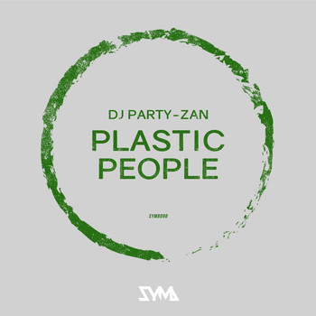 Dj Party-Zan - Plastic People