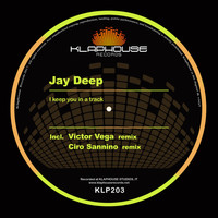 Jay Deep - I Keep You In A Track