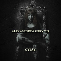 Alixandrea Corvyn - Gypsy