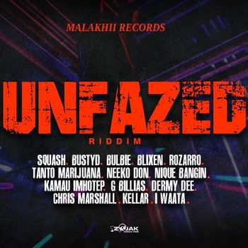 Various Artists - Unfazed Riddim