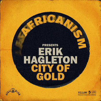 Erik Hagleton - City Of Gold