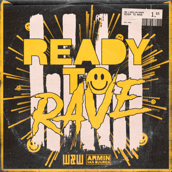 W&W x Armin van Buuren - Ready To Rave