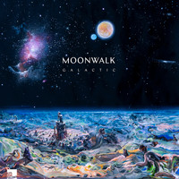 Moonwalk - Galactic