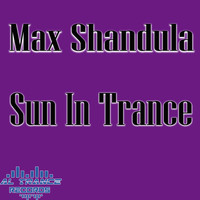 Max Shandula - Sun in Trance