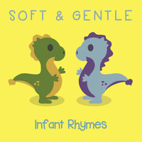 Lullaby Babies, Baby Sleep, Nursery Rhymes Music - #17 Soft & Gentle Infant Rhymes
