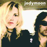 Jodymoon - Never Gonna Find It in Another Story