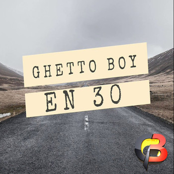 Ghetto Boy - En 30
