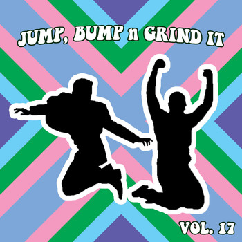Various Artists - Jump Bump N Grind It Vol, 17