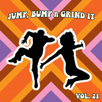 Various Artists - Jump Bump N Grind It Vol, 21