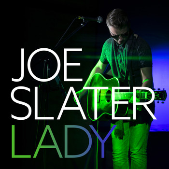 Joe Slater - Lady