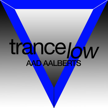 Aad Aalberts - Trance Low