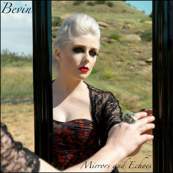 Bevin - Mirrors and Echoes