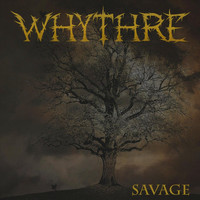 Whythre - Savage