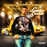Jordan - Lambo Sessie (Explicit)