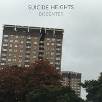 Dissenter - Suicide Heights