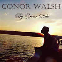 Conor Walsh - By Your Side