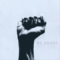 Miks Dukurs - Be Brave (feat. E.V.)