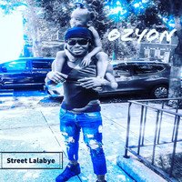 Ozyon - Street Lalabye
