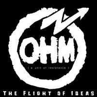 OHM - The Flight of Ideas