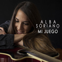 Alba Soriano - Mi Juego