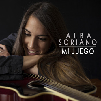 Alba Soriano - Mi Juego
