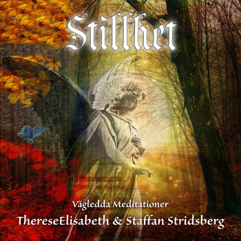 ThereseElisabeth & Staffan Stridsberg - Stillhet