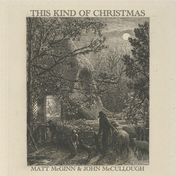 Matt McGinn & John McCullough - This Kind of Christmas