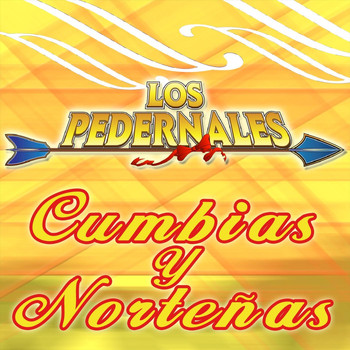 Los Pedernales - Cumbias y Norteñas