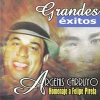Argenis Carruyo - Homenaje a Felipe Pirela