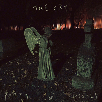 Party of Devils - The Cry