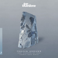 ilan Bluestone feat. Giuseppe de Luca - Frozen Ground (Cosmic Gate Remix)