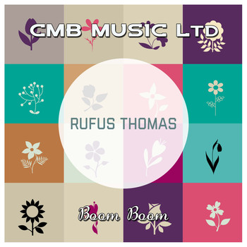 Rufus Thomas - Boom Boom