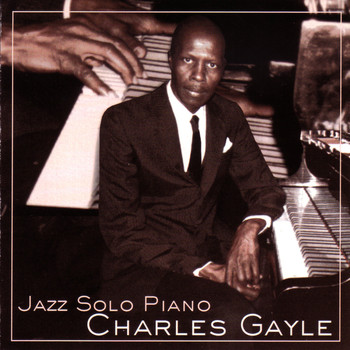 Charles Gayle / - Jazz Solo Piano