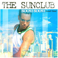 The Sunclub - Boom Boom (Goodtime)
