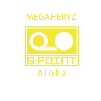Megahertz - Aloha