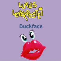 Luxus Leverpostei - Duckface